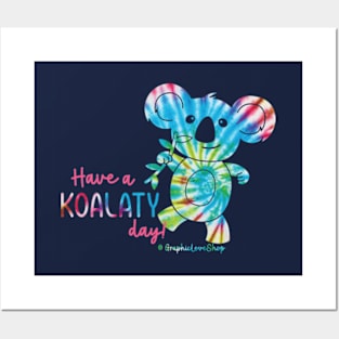 Have a Koalaty Day! © GraphicLoveShop Posters and Art